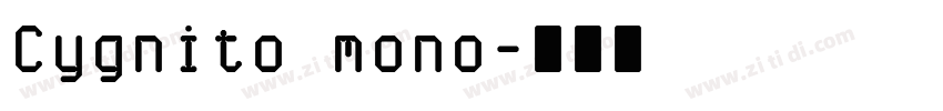 Cygnito mono字体转换